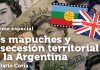 Los mapuches y la secesión territorial de la Argentina
