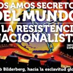 Club Bilderberg: Los amos secretos del mundo y la Resistencia Nacionalista